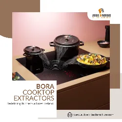 BORA Cooktop Extractors: Redefining Kitchens with Precision