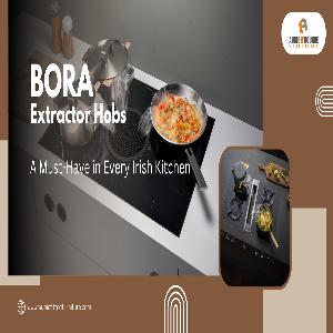 Know the Best Extractor Hobs Available in the Cork Market