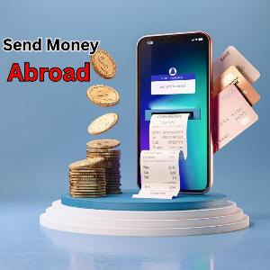 Easy Guide to International Money Transfers from India Sending Funds Abroad